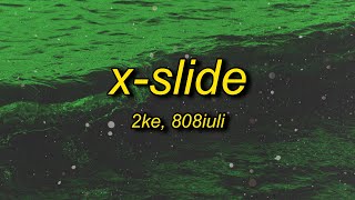 XSLIDE Ultra Slowed [upl. by Adnawad965]