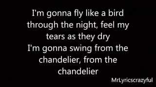 Sia  Chandelier HD Lyrics On Screen [upl. by Qirat]