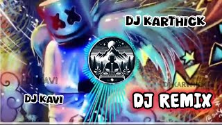 Tamil Dj Remix Song Chennai Gana Rowdy Song Remix Tamil Dj Remix Song 🔊🎧🎼 DJ KARTHICK [upl. by Yro]