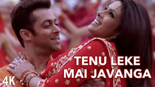 Tenu Leke Mai Javanga  4K Video  Salman Khan  Priyanka Chopra  🎧 HD Audio  Sonu  Mahalakshmi I [upl. by Marih]