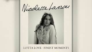 Nicolette Larson  Lotta Love FLAC [upl. by Richel]