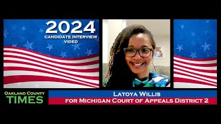 Candidate Interview Latoya Willis for Michigan Court of Appeals District 2 [upl. by Iraj]