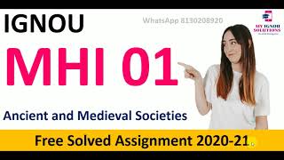 MHI 01 Solved Assignment 202021  IGNOU Solved Assignment  MA History [upl. by Anerroc]