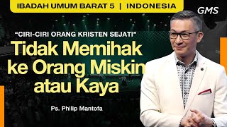 Tidak Memihak ke Orang Miskin atau Kaya  Ps Philip Mantofa GMS Church [upl. by Atiana547]