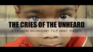 THE CRIES OF THE UNHEARD  A DOCUMENTARY FILM ABOUT POVERTY  PHILIPPINES [upl. by Aidnis176]