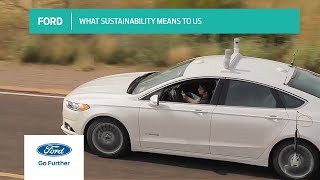 What Sustainability Means to Us  Ford [upl. by Coral]