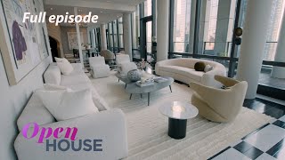 Full Episode Style amp Influence in New York City and Bel Air  Open House TV [upl. by Bartholomeo891]