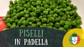 Piselli in PADELLA [upl. by Rose]