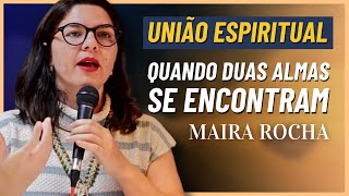 MAIRA ROCHA  O AMOR CONJUGAL PALESTRA ESPÍRITA 2024 [upl. by Outhe]