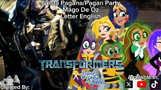 Transformers amp DCSHG Mägo De Oz Fiesta PaganaPagan Party English Lyrics [upl. by Ielirol]