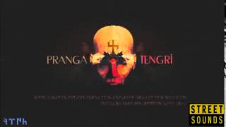 Pranga  Tengri [upl. by Genni]