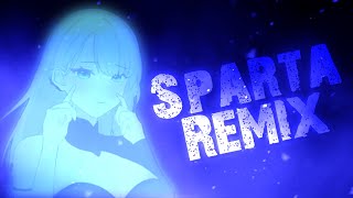 Reira  Sparta Remix [upl. by Annhoj]