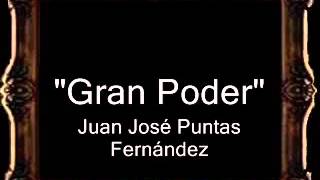 Gran Poder  Juan José Puntas Fernández BM [upl. by Dlanger904]