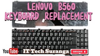 Lenovo B560 Keyboard Replacement [upl. by Garfinkel]