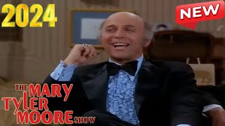 The Mary Tyler Moore Show 2024 🌻🌻 Ted Baxter Meets Walter Cronkite 🌻🌻 Full Episodes [upl. by Ekud]