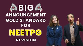 Gold Standard for NEETPG Revision  Big Announcement [upl. by Khichabia955]