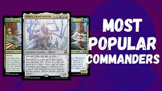 The top 10 most popular commanders of june [upl. by Maire584]