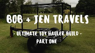 ULTIMATE TOY HAULER BUILD  PART 1  GETTING THE CHASSIS ROLLING  ULTIMATE TOURERS [upl. by Krebs]