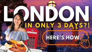 3 DAYS IN LONDON ITINERARY FOR FIRST TIMERS  How to Spend 72 Hours in London Efficiently [upl. by Nicholson]