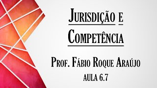 Jurisdição e Competência  Aula 67  Curso de Direito Processual Penal [upl. by Nitsyrk]