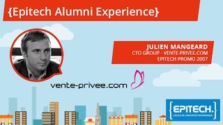 Alumni Experience 3  Julien Mangeard promo 2007 CTO Group  ventepriveecom [upl. by Garaway342]