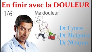 En finir avec la douleur  part 1 lintégrale de la soirée  algologue douleurs neuropathiques [upl. by Eidnar292]