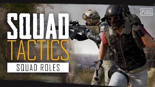 PUBG Squad Tactics  Squad Roles [upl. by Cimbura289]