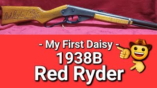 My First Daisy Red Ryder 1938B [upl. by Eilyah]