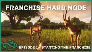 How to start Franchise mode in Planet Zoo  EPISODE 1  Franchise Hard Mode [upl. by Denman]