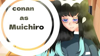 🌷✨Detective Conan react to Conan as Muichiro✨🌷 muốn react gì cứ cmt nhé  yinny [upl. by Ellis550]