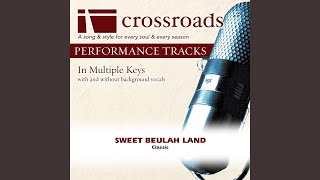 Sweet Beulah Land Performance Track Low with Background Vocals in Bb [upl. by Perusse365]