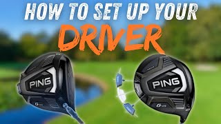 HOW SHOULD YOU SET UP YOUR PING G425 DRIVER [upl. by Marja93]