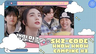 LEGENDADO PTBR • SKZ CODE Know Know Camping 2｜Ep52 [upl. by Stempien]