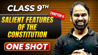 SALIENT FEATURES OF THE CONSTITUTION in One Shot  Class 9 Civics  ICSE Board [upl. by Nye]