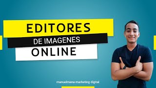 🥇MEJORES editores de imágenes online  como editar una foto online [upl. by Jennette]