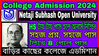 Netaji Subhash Open University UG admission 2024 WB College Admission 2024 [upl. by Ynattyrb]