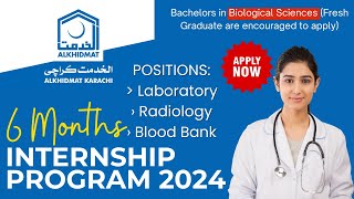 Alkhidmat Karachi 6 Month Internship Program  Karachi Based Internship 2024  Al khidmat Internship [upl. by Remle]