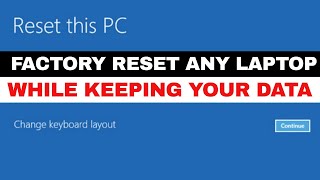 Factory Reset Your HP or Any Laptop While Keeping Your Data Intact [upl. by Mitinger]