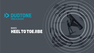 BASICS – Heel to Toe Jibe – Duotone Wing Academy [upl. by Levey]