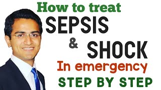 Sepsis and Septic Shock Treatment in Emergency Sepsis Treatment Guidelines Symptoms amp Management [upl. by Marchal]