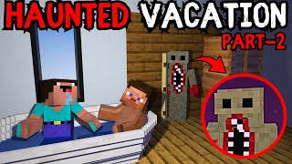 Vo Kon Hai😨 Minecraft Haunted Vacation Part2 [upl. by River]