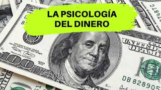 ✔✔ 👉👉 ¿CÓMO HACER DINERO 💲💲  Lecciones sobre el dinero  💲💲 LA PSICOLOGÍA DEL DINERO  Audiolibro [upl. by Isborne]