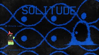 Solitude  Block Tales OST EXTENDED 30 MINUTE LOOP [upl. by Christoph]