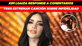 Kimberly Loaiza responde a comentarios tras estrenar canción sobre infidelidad😱🫣 [upl. by Demetria382]