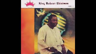 King Robert Ebizimor  Subject 1  NIGERIAN Highlife Afrobeat Music West African ALBUM LP [upl. by Sutelc]