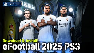 eFootball 2025 PS3 New Update [upl. by Amsirac]