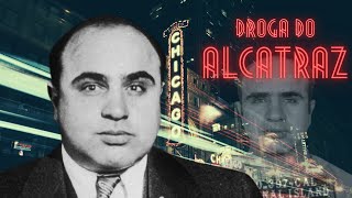 Al Capone  Droga Do Alcatraz [upl. by Elleryt]