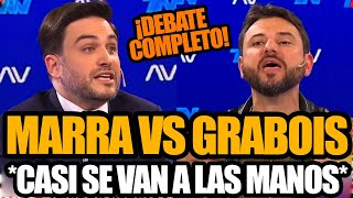 MARRA VS GRABOIS DEBATE COMPLETO ¡CASI SE VAN A LAS MANOS [upl. by Kory184]