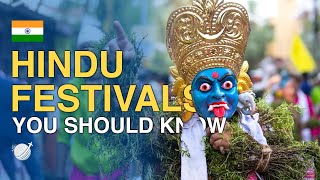 10 Hindu Festivals You Should Know About [upl. by Bara165]