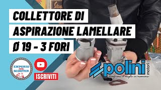 POLINI  Come è fatto COLLETTORE DI ASPIRAZIONE LAMELLARE diam 19 mm  PK  3 FORI 2150231 [upl. by Serle679]